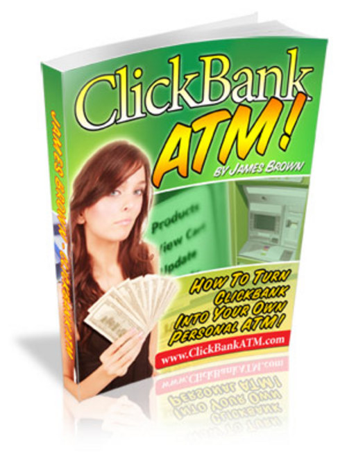 Product picture Clickbank ATM - Make Huge Profits Online